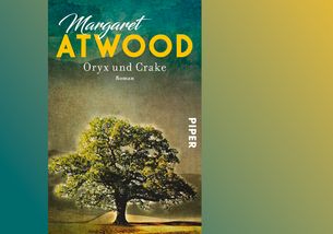 Oryx und Crake von Margaret Atwood